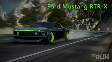 NFS - Need for Speed - Need for Speed The Run Ford Mustang RTR-X