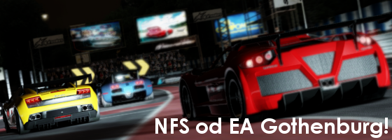 NFS - Need for Speed - NFS od EA Gothenburg