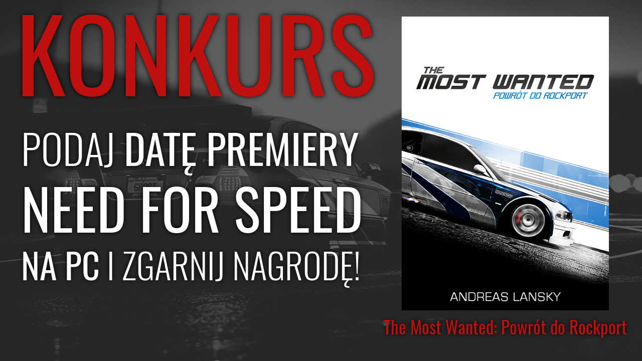 NFS - Need for Speed - Konkurs data premiery Need for Speed